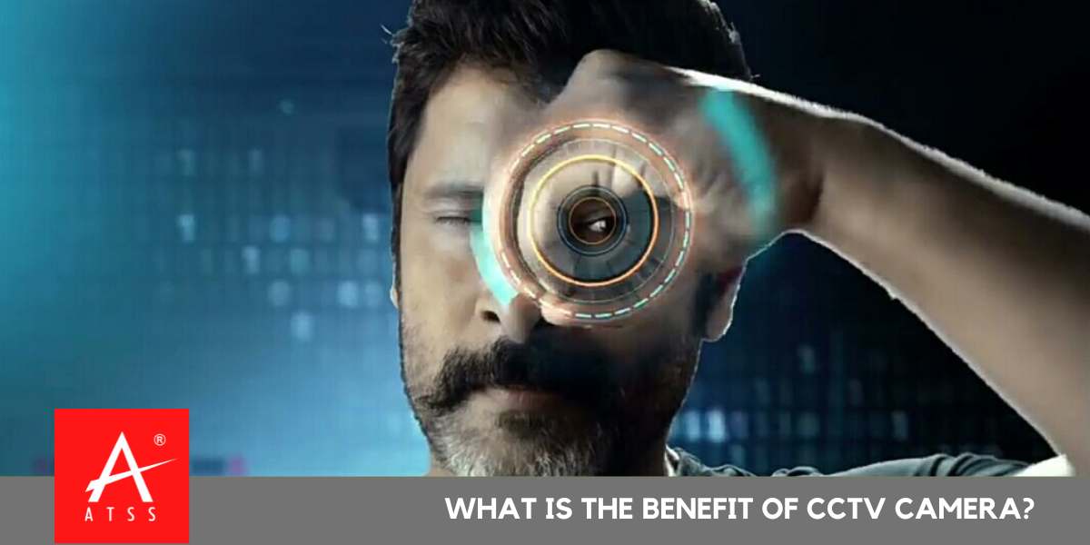 Benefits of CCTV Camera, CCTV Camera Chennai India