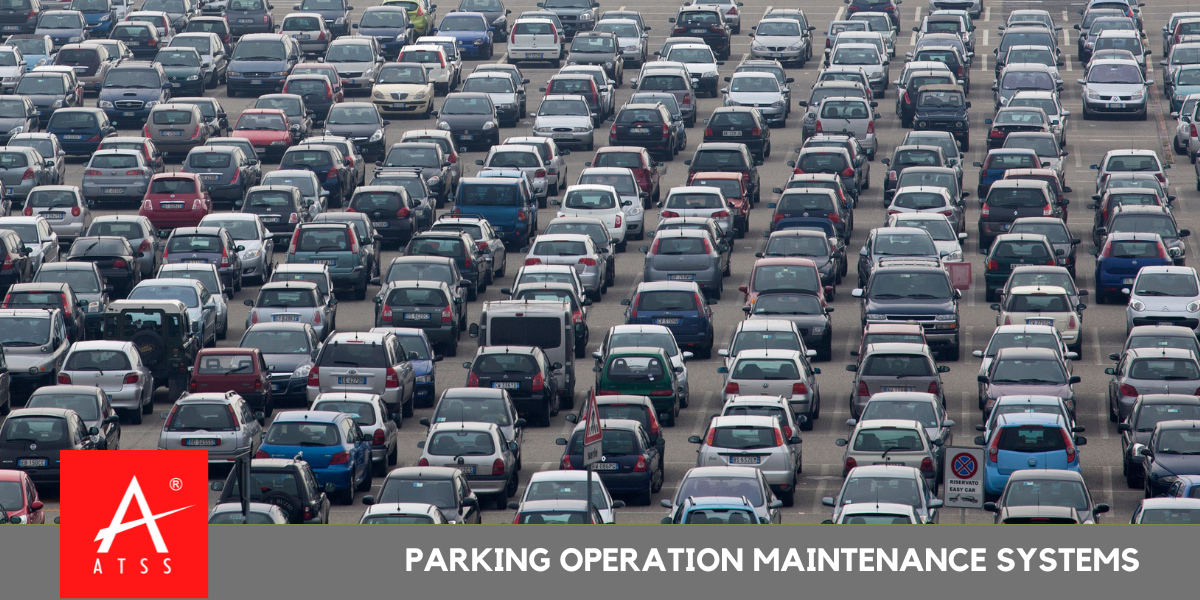 Parking Operation Maintenance Systems ATSS